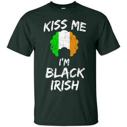 Kiss Me I_m Black Irish Funny St Patrick_s Day T-shirt Forest