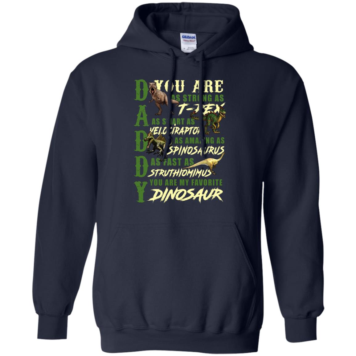 Daddy You Are My Favorite Dinosaur Shirt For Father_s Day Navy