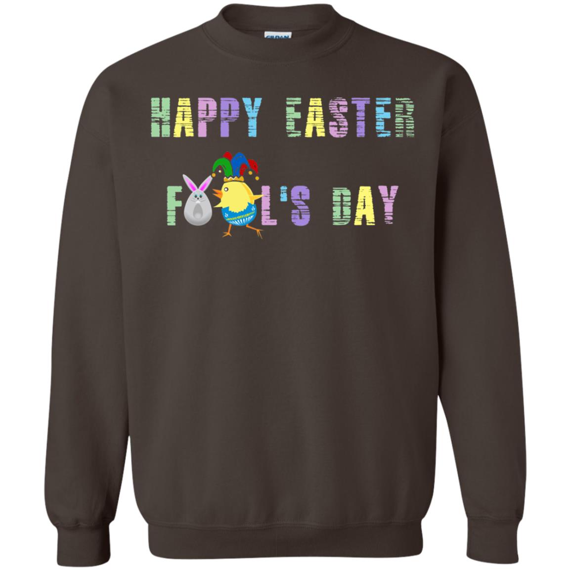 Happy Easter Fools Day Shirt Dark Chocolate