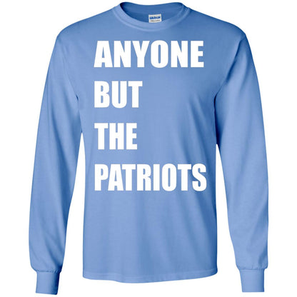 Anyone But The Patriots T-shirt Carolina Blue