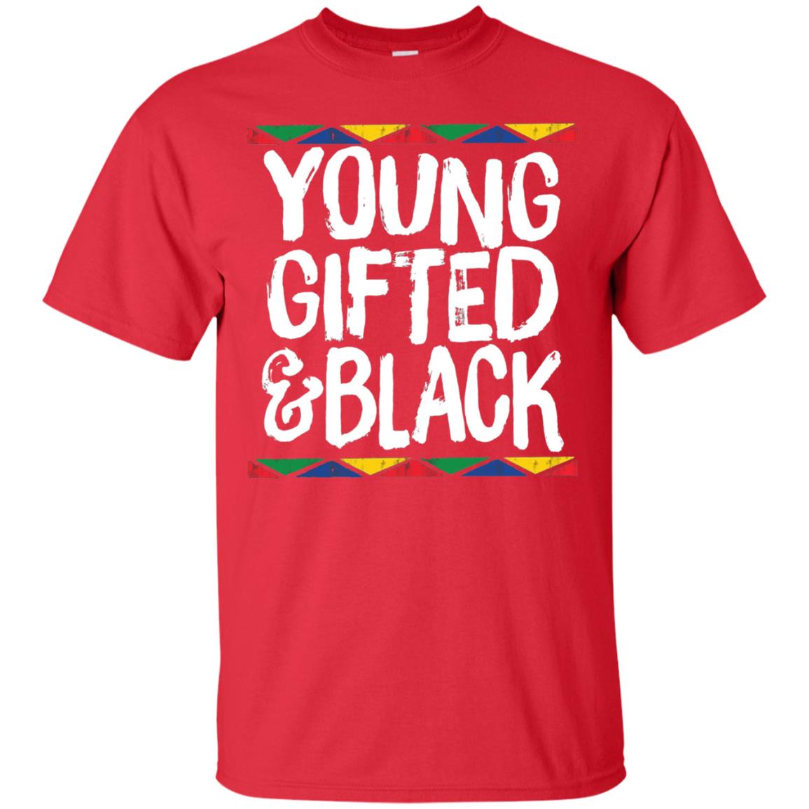African Pride History Heritage T-shirt Young Gifted And Black Red
