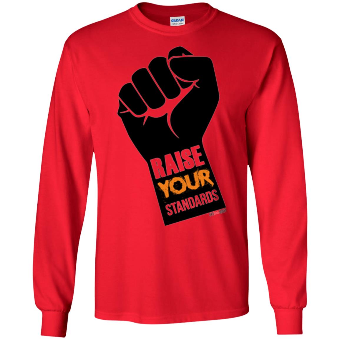Raise Your Standards Motivatitonal Fitnoquit T-shirt Red