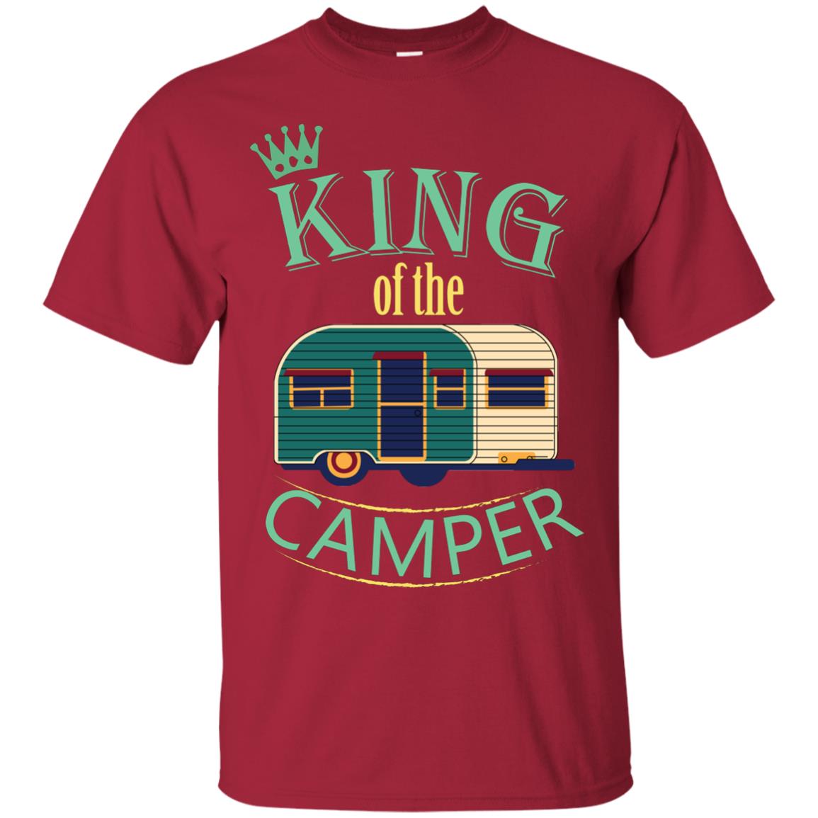 King Of The Camper Camping Lover Shirt Cardinal