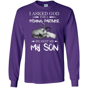 Fishing Daddy Shirt I Asked God For A Fishing Partner He Sent Me My Son