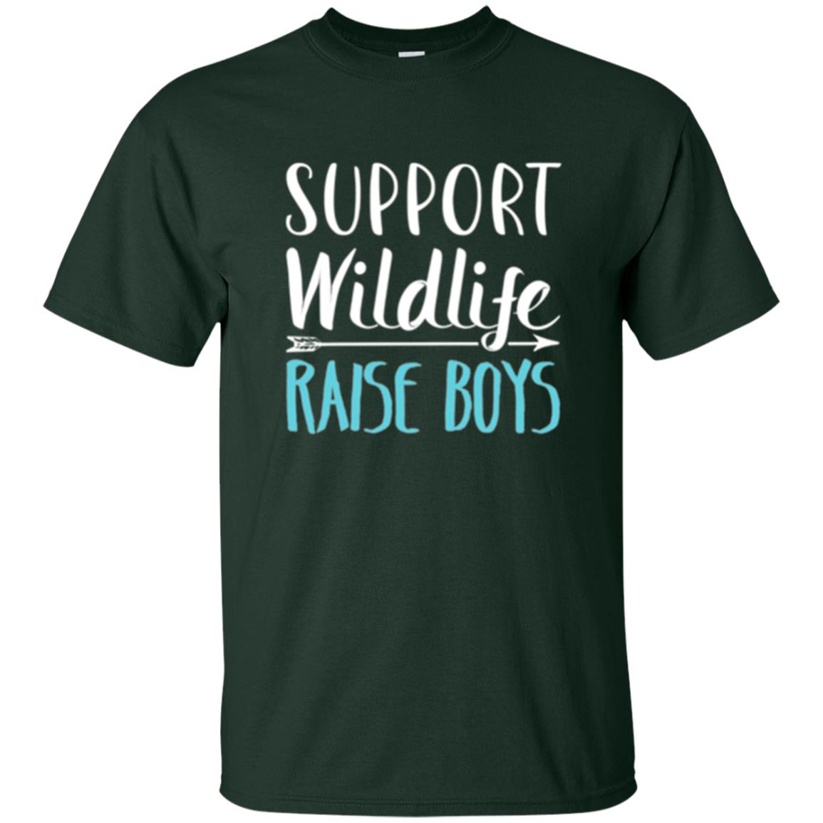 Funny Mother_s Day T-shirt Support Wildlife Raise Boys Forest Green
