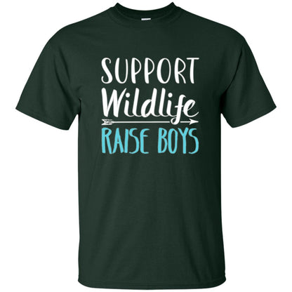 Funny Mother_s Day T-shirt Support Wildlife Raise Boys Forest Green