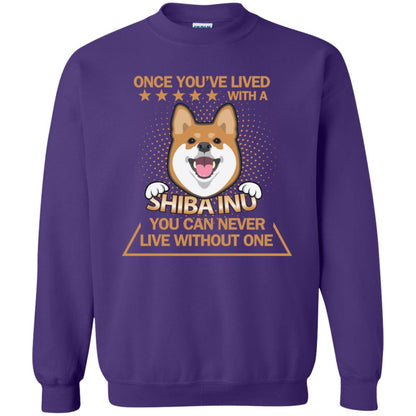 Once You've Lived With A Shiba Inu You Can Never Live Without One Shirt Purple
