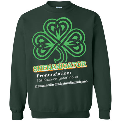 Saint Patrick's Day T-shirt Shenanigator A Person Who Instigates Shenanigans Forest Green