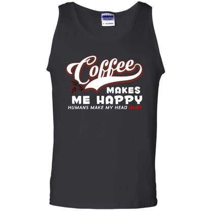 Coffee Makes Me Happy Coffee Lover T-shirt Black