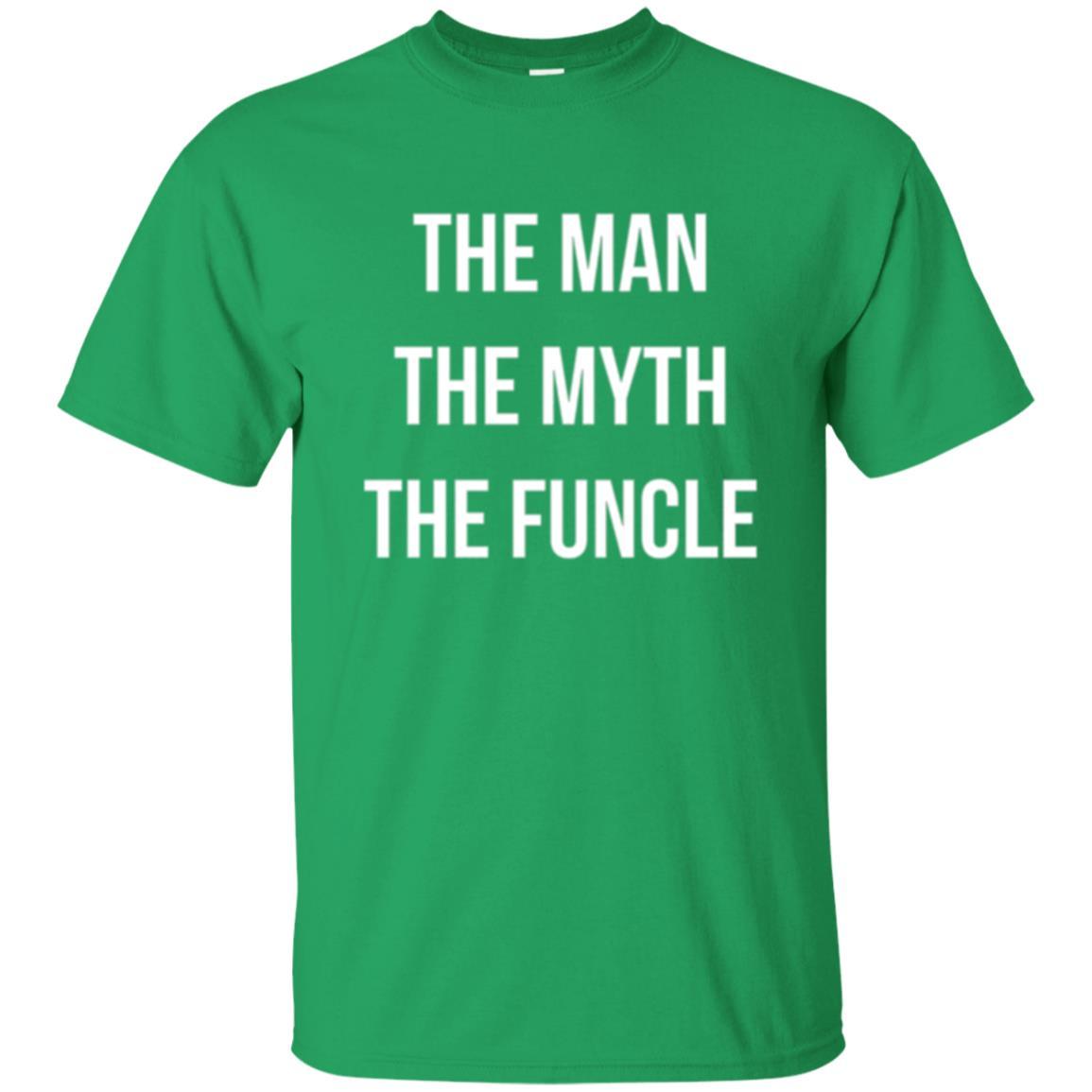 Uncle T-shirt The Man The Myth The Funcle Irish Green