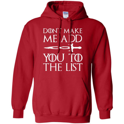 Film T-shirt Don't Make Me Add You To List Red