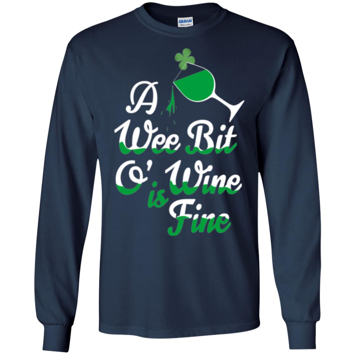 A Wee Bit O_ Wine Is Fine St. Patrick_s Day T-shirt Navy