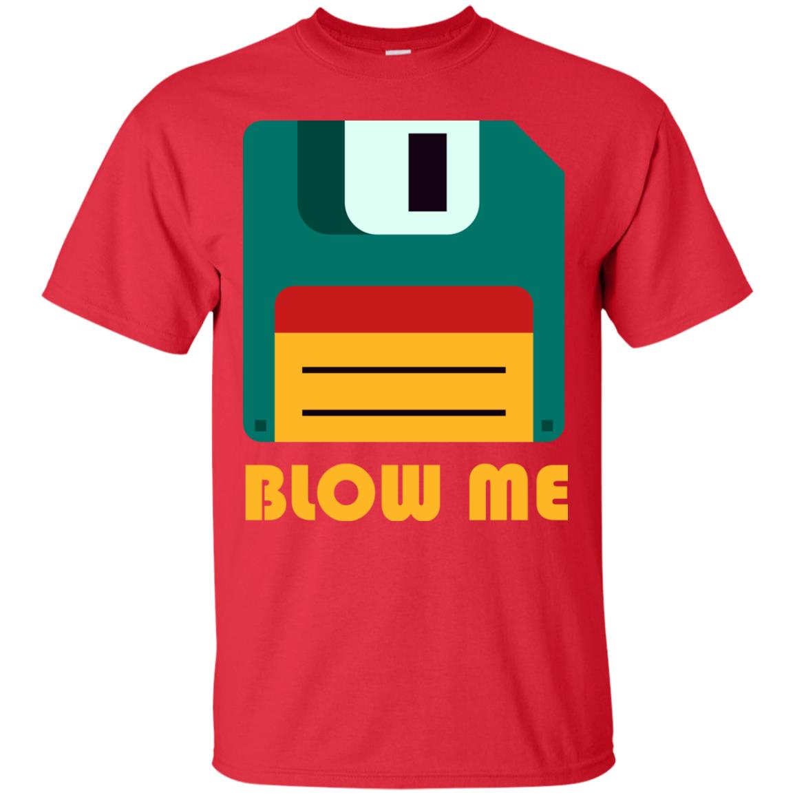 Blow Me Funny Floppy Disk Saying T-shirt Red