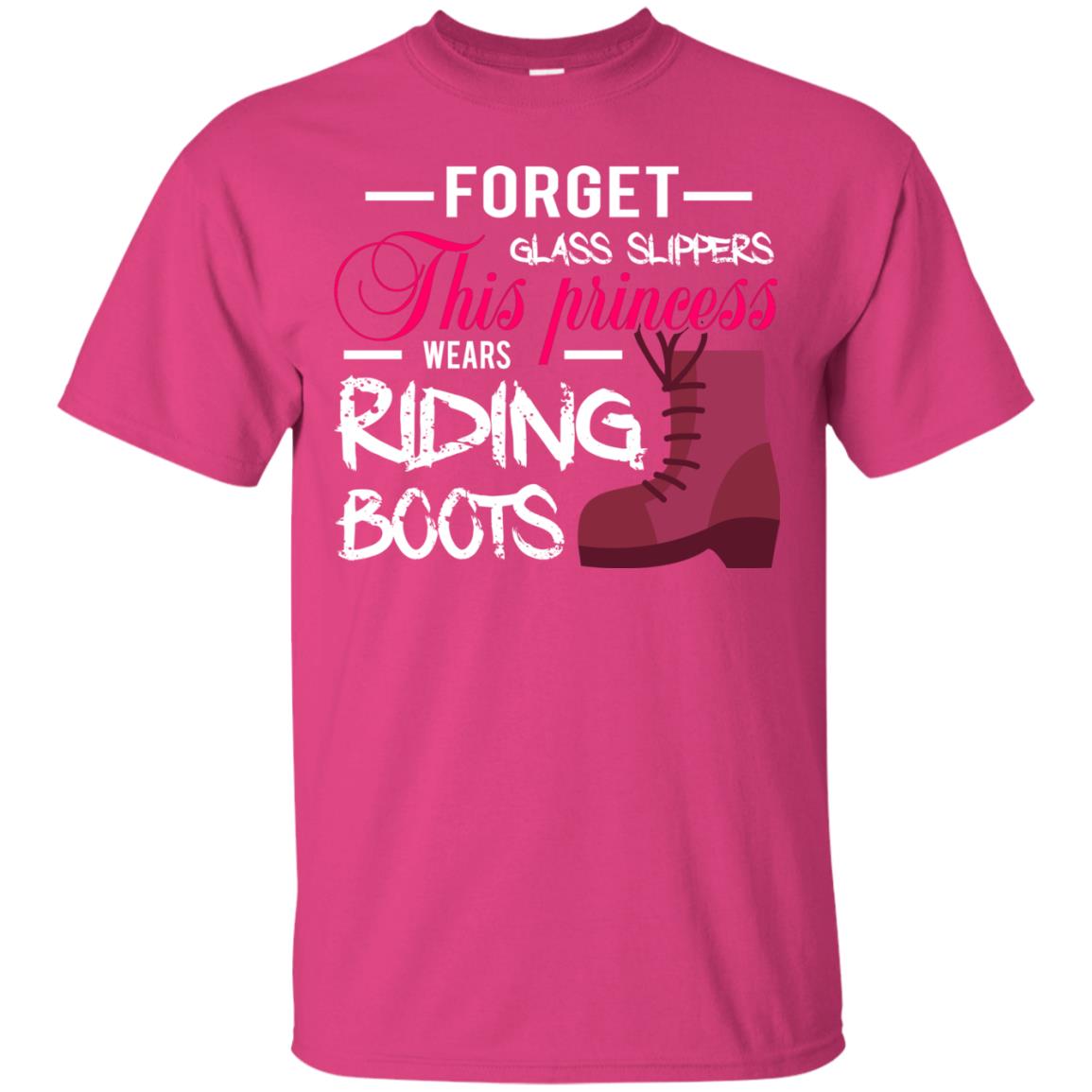 Forget Glass Slippers This Princess Wears Riding Boots Horse Riding T-shirt Heliconia