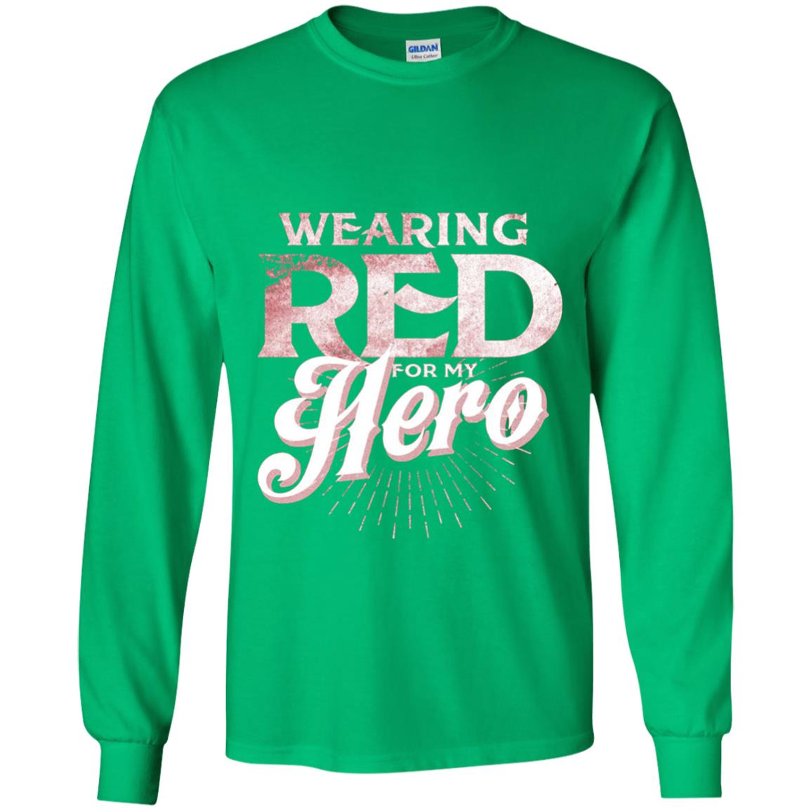 Wearing Red For My Hero Proud Us Army Shirt Irish Green