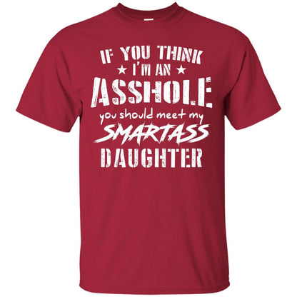 You Should Meet My Daughter Daddy T-shirt Cardinal