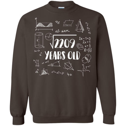 Square Root Of 2209 47th Birthday 47 Years Old Math T-shirt Dark Chocolate