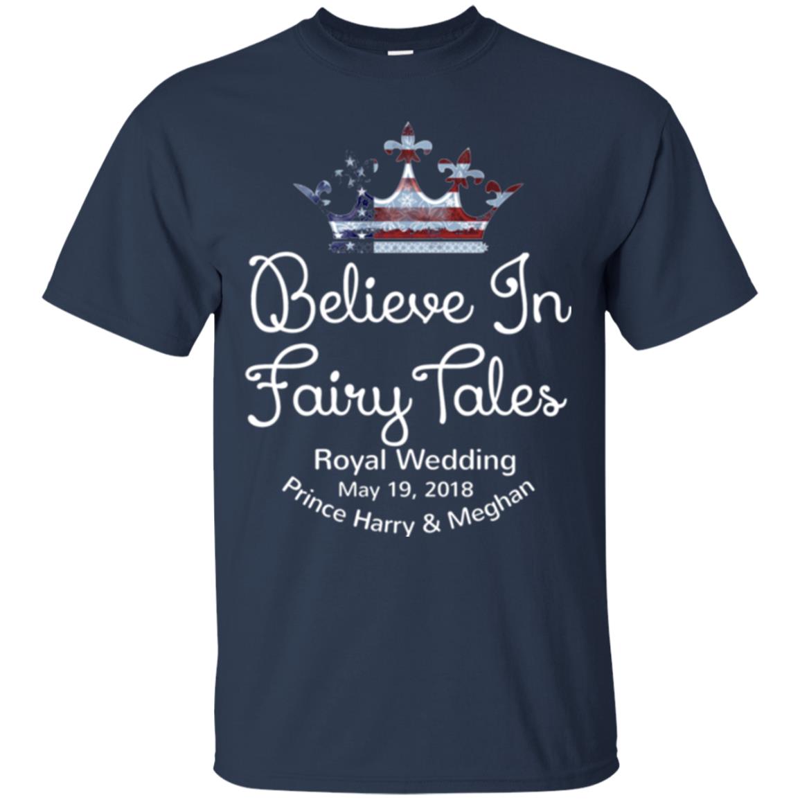 Royal Wedding Viewing Tshirt Believe In Fairy Tales 2018 Navy