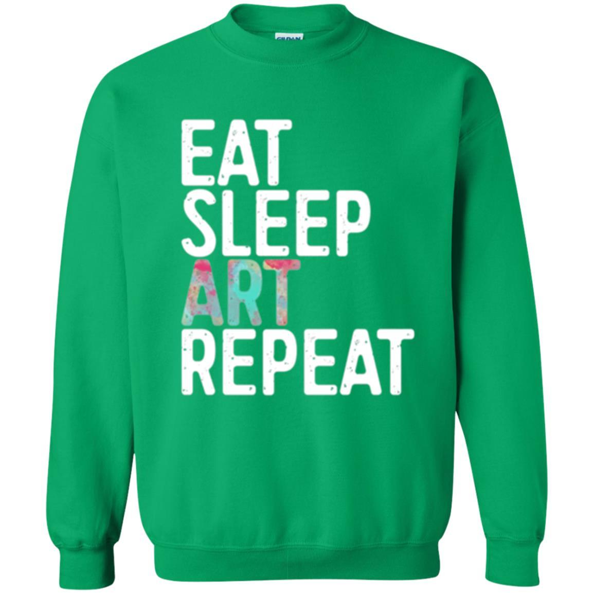 Artist T-shirt Eat Sleep Art Repeat Irish Green