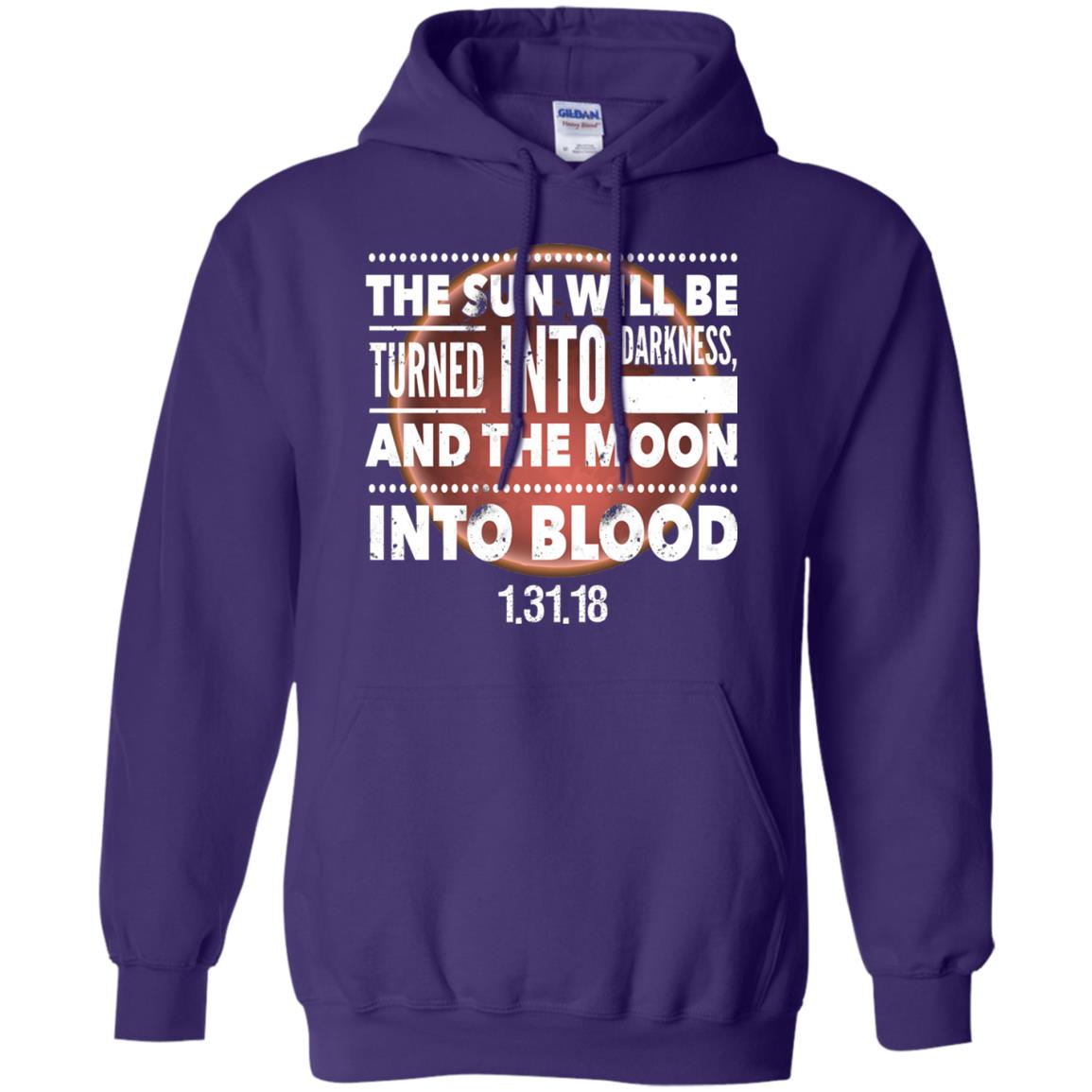 Blood Moon Total Lunar Eclipse T-shirt The Sun Will Be Turned Into Darkness Purple
