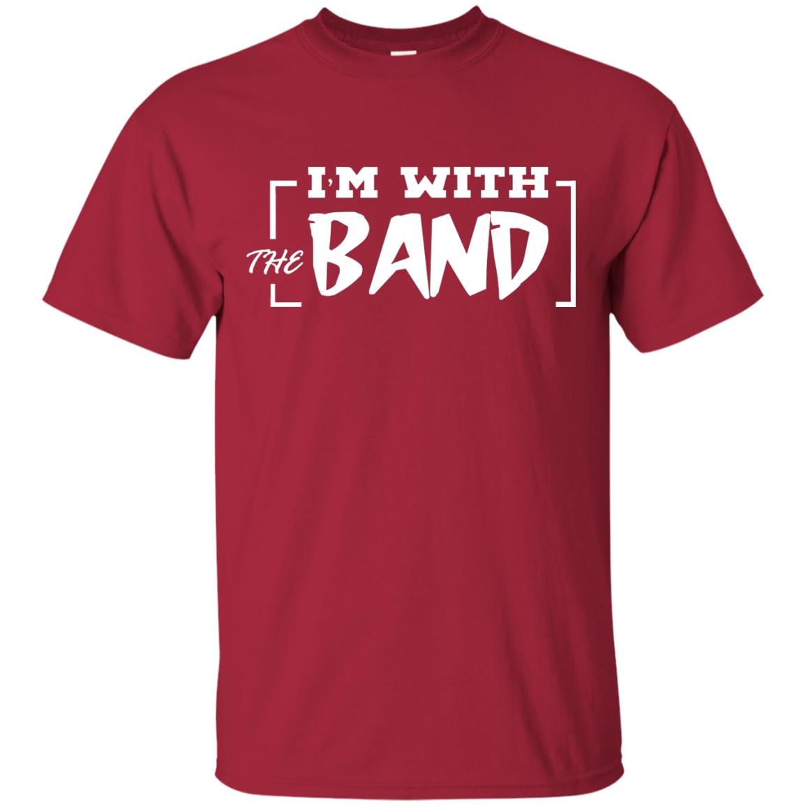 I'm With The Band Shirt Cardinal