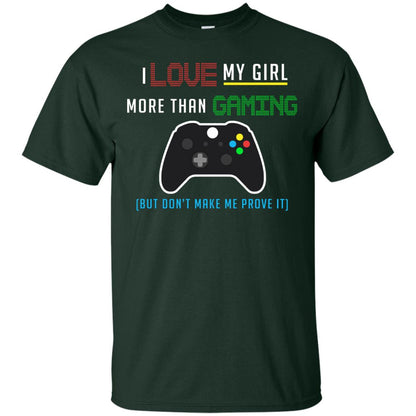 Gamer T-shirt I Love My Girl More Than Gaming Forest