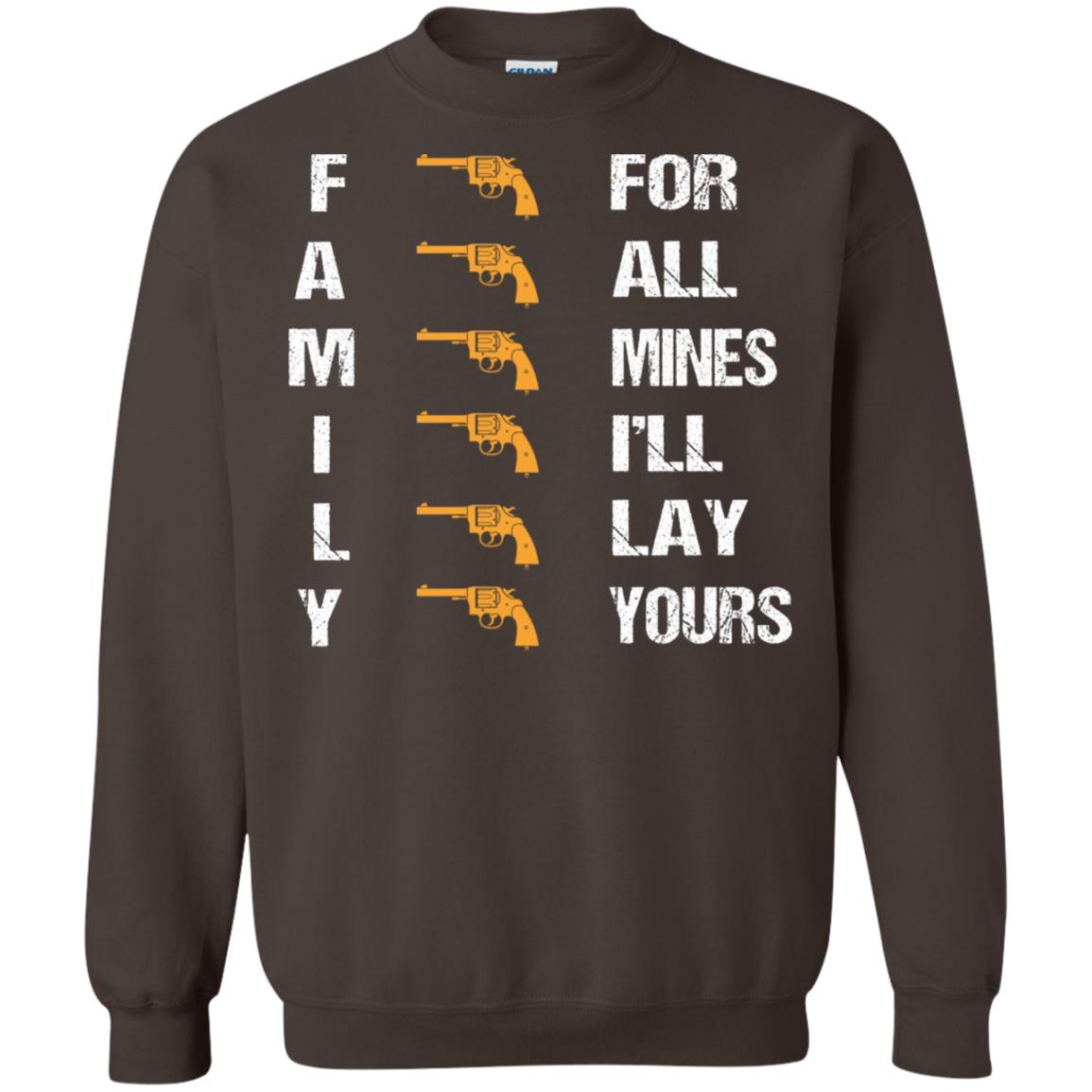 Family For Mines I'll Lay Yours Shirt Dark Chocolate