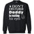 Don't Disturb Daddy Is Resting His Eyes Funny Dad ShirtG180 Gildan Crewneck Pullover Sweatshirt 8 oz.