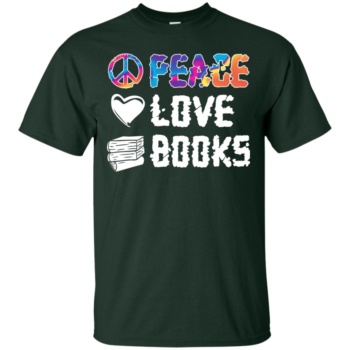 Peace Love Books Bookworm T-shirt Forest