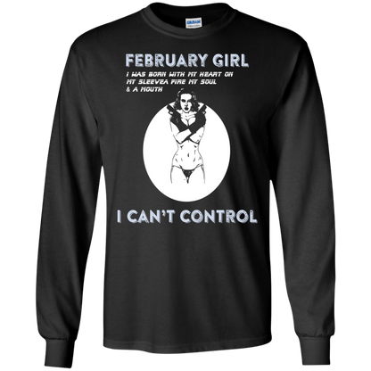 February Girl I Was Born With My Heart T-shirt Black