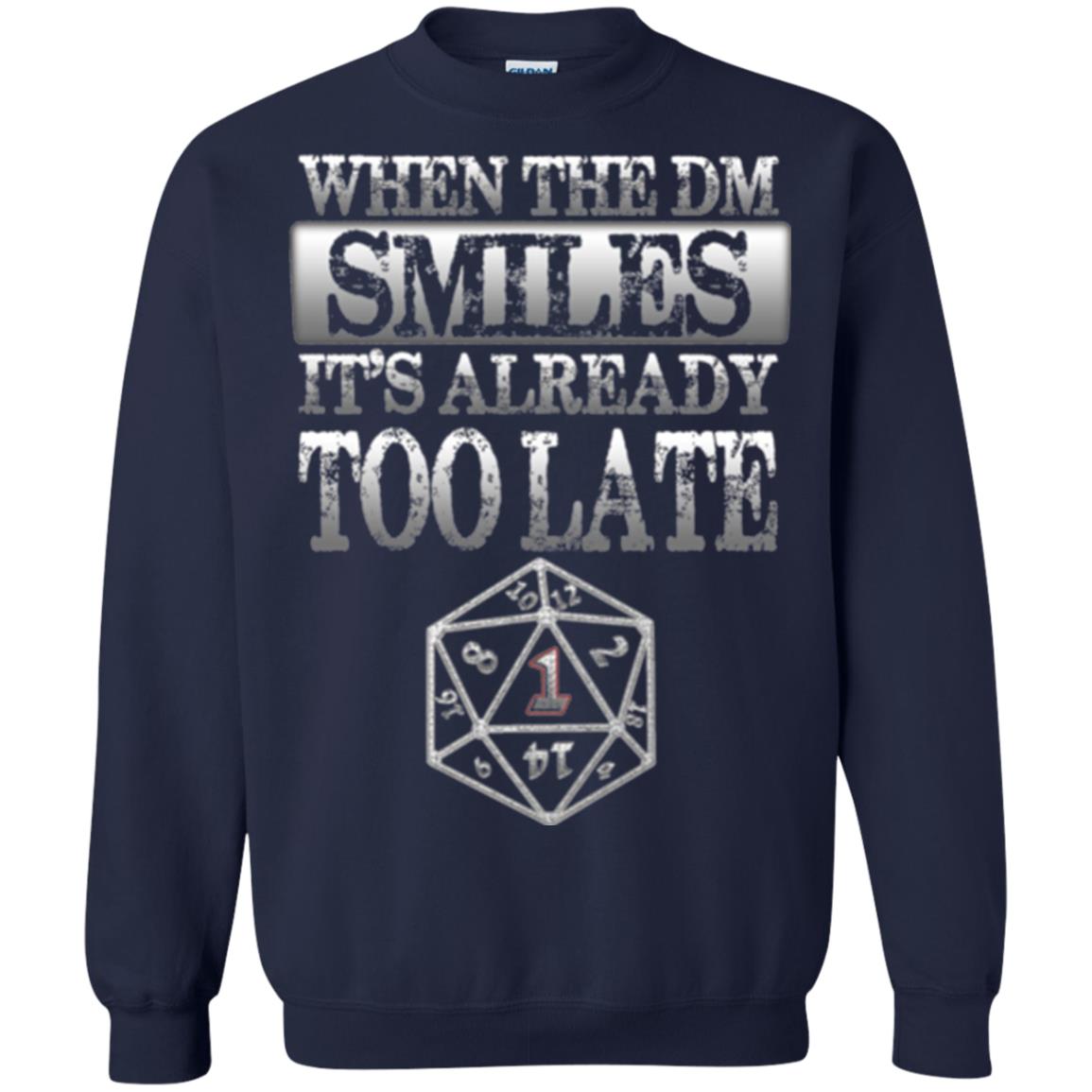 When The Dm Smiles It_s Too Late T-shirt Navy