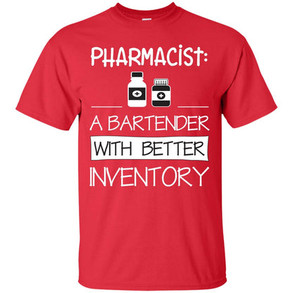 Pharmacist Is A Bartender With Better Inventory Shirt Red