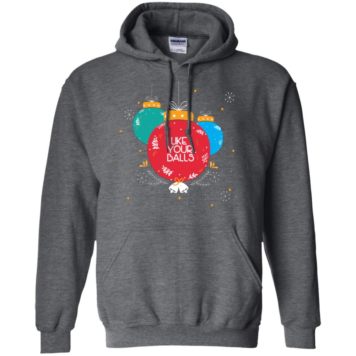 Christmas T-shirt I Like Your Balls Dark Heather