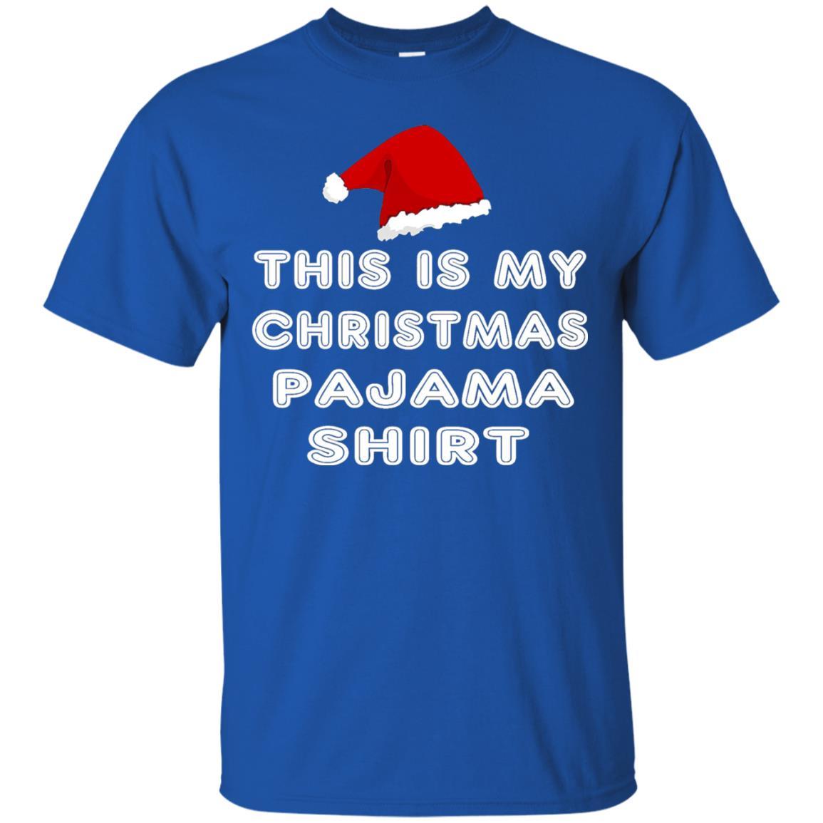 Christmas T-shirt This Is My Christmas Pajama Shirt Royal