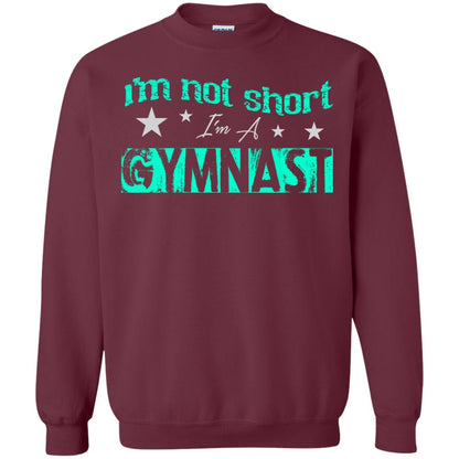 Gymnast T-shirt I_m Not Short I_m A Gymnast Maroon