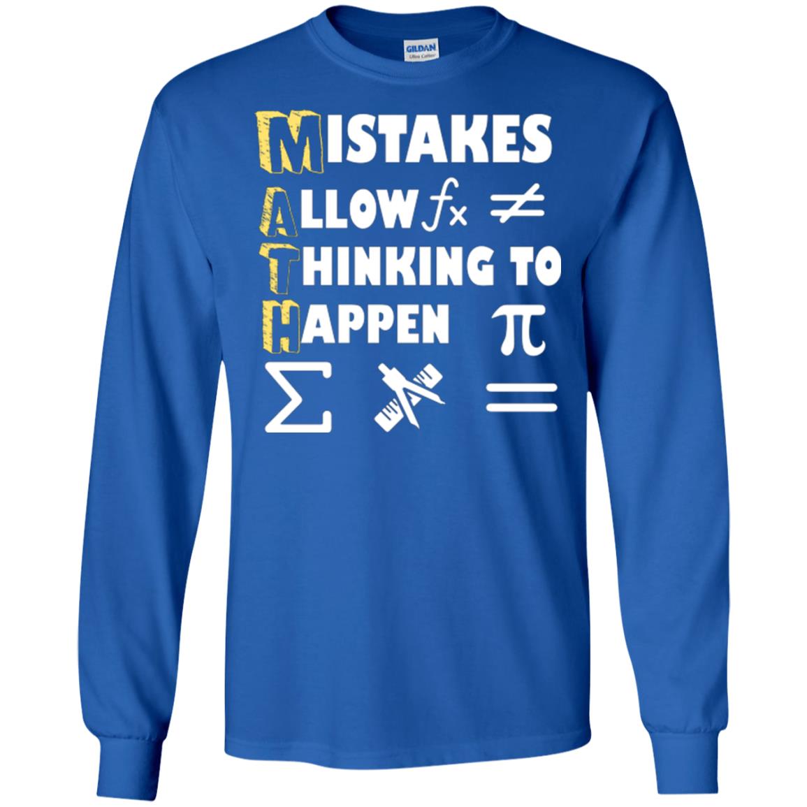 Math Lover T-shirt Mistakes Allow Thinking To Happen Royal