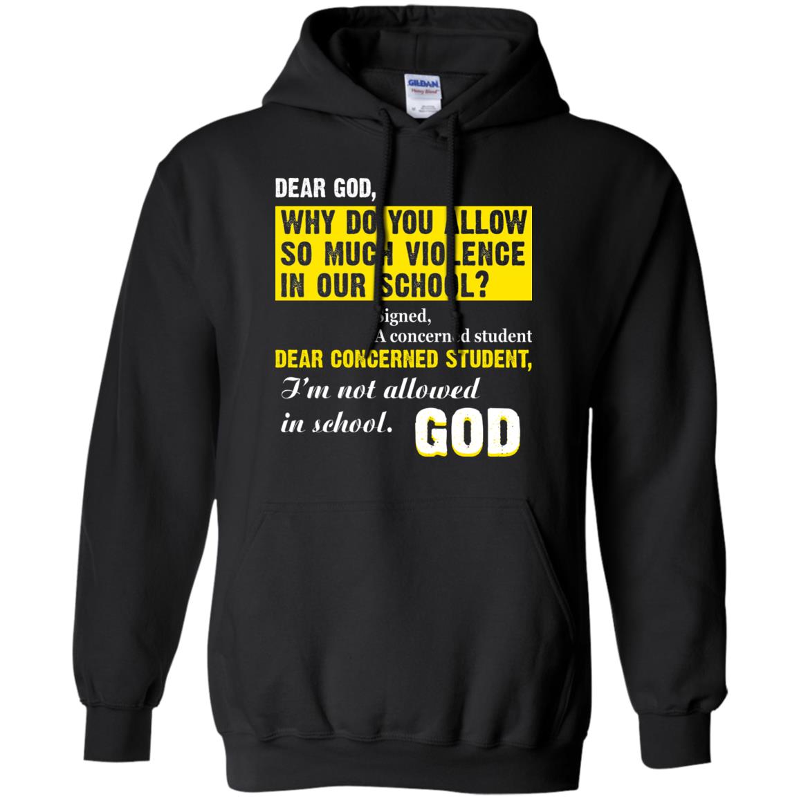 Anti Gun T-shirt Dear God Why Do You Allow So Much Violence In Our School Black