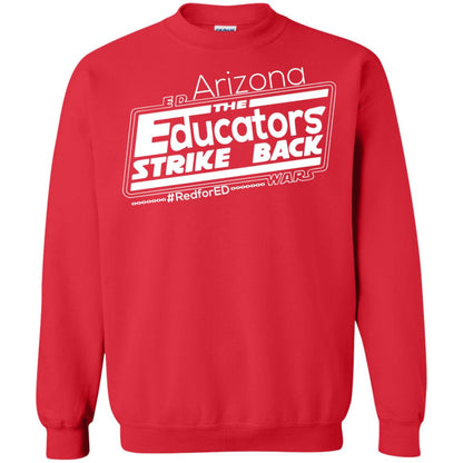 Arizona Teacher Tshirt Red For Ed Arizona The Educators Strike Back Red