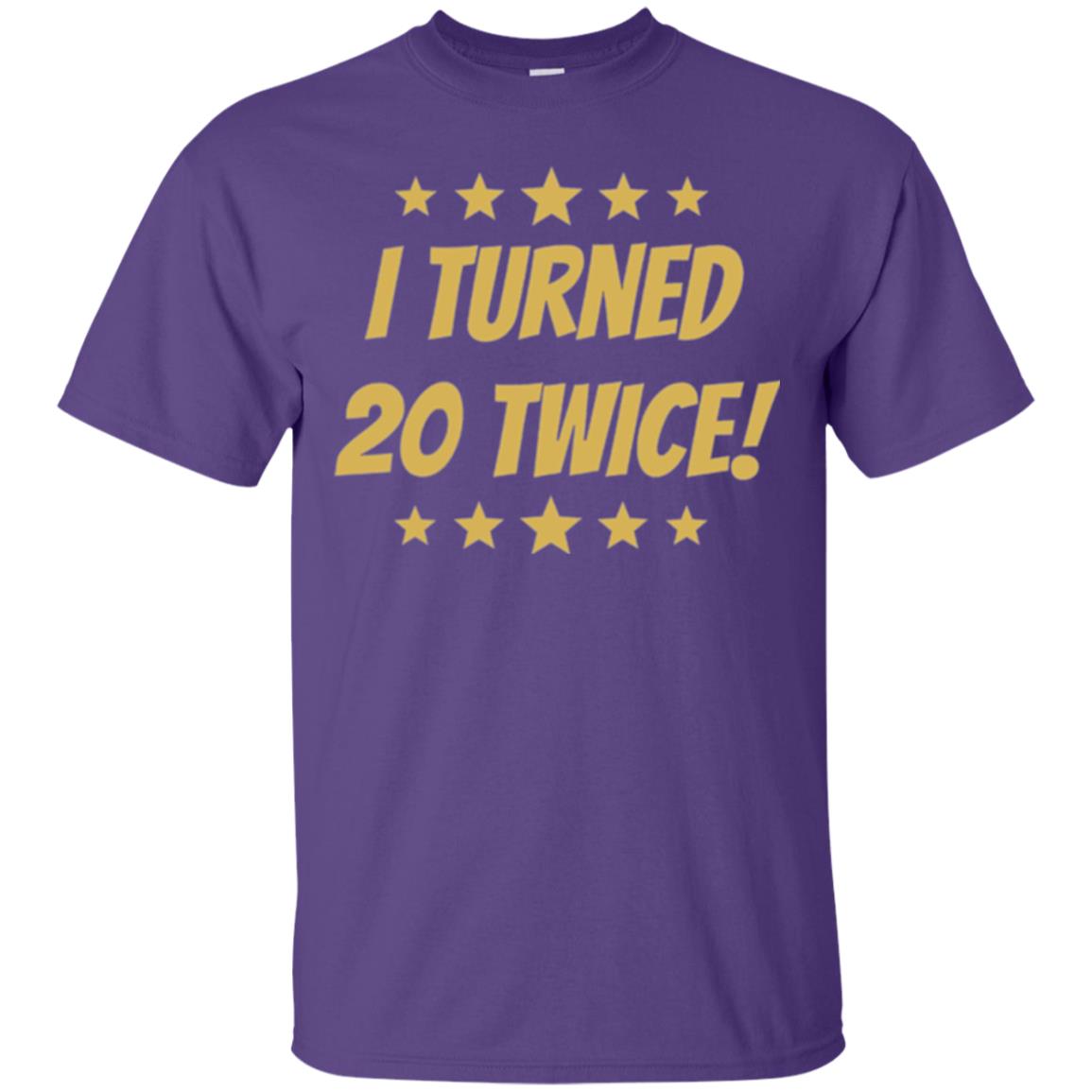 Brithday T-shirt I Turned 20 Twice Purple