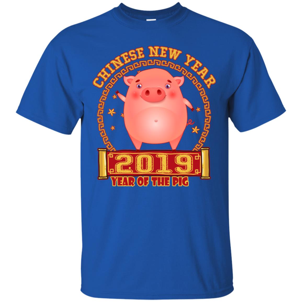 Chinese New Year Year 2019 Of The Pig Shirt Royal