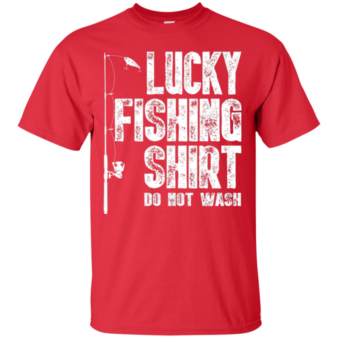 Fisherman T-shirt Lucky Fishing Shirt Do Not Wash Red