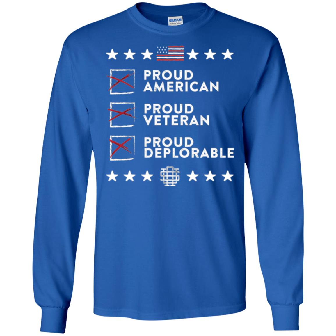 American T-shirt Proud American, Proud Veteran, Proud Deplorable Royal