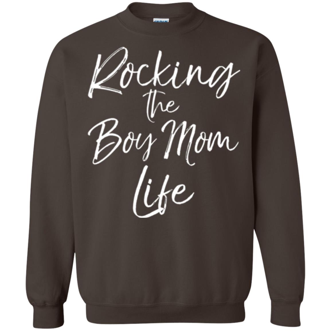 Mom T-shirt Rocking The Boy Mom Life Dark Chocolate