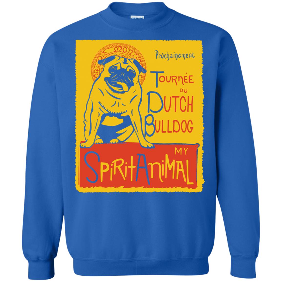 Dutch Bulldog My Spirit Animal T-shirt Royal