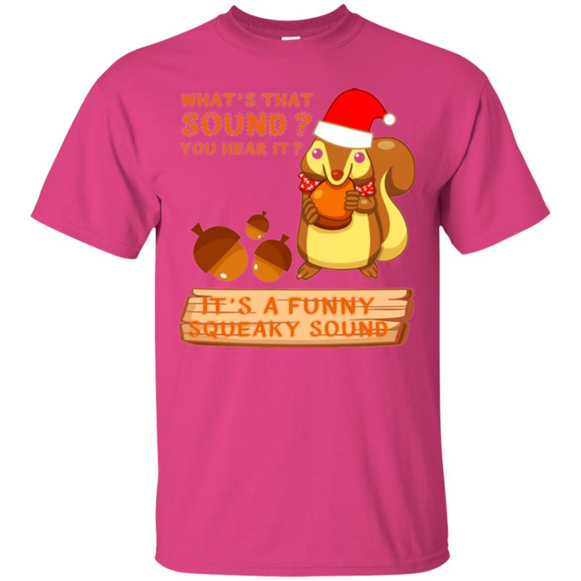 Squirrel T-shirt What's That Sound You Hear It Heliconia