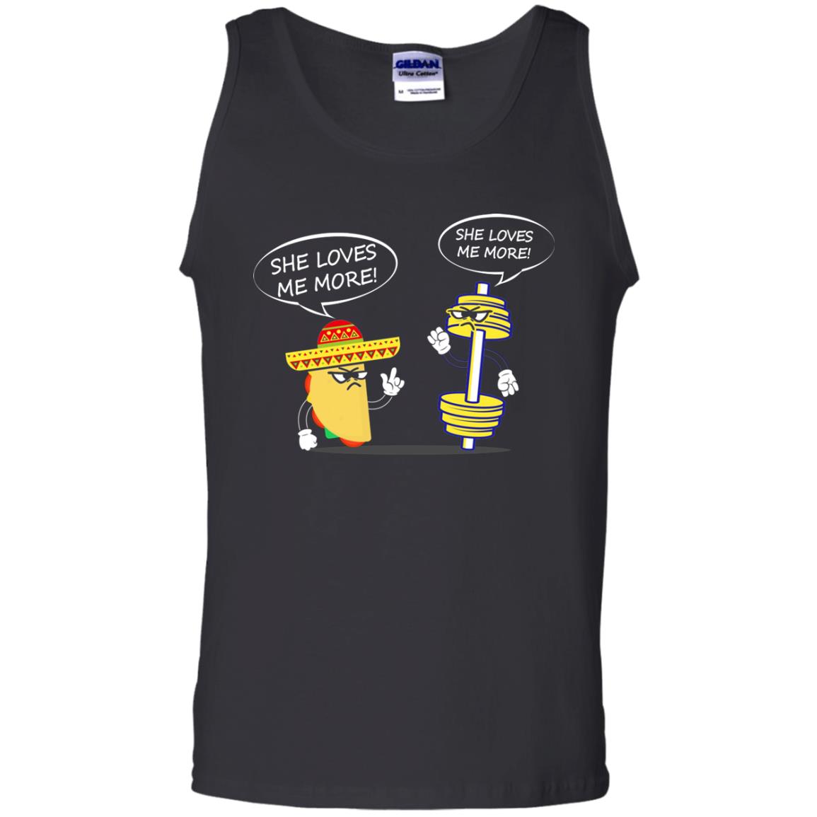 She Loves Me More Tacos Or Fitness Shirt Black