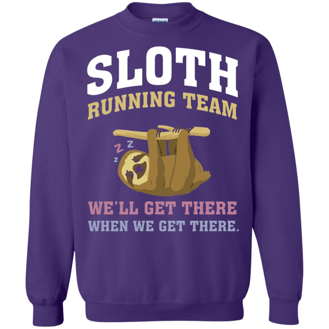 Sloth Running Team We Will Get There When We Get There Purple