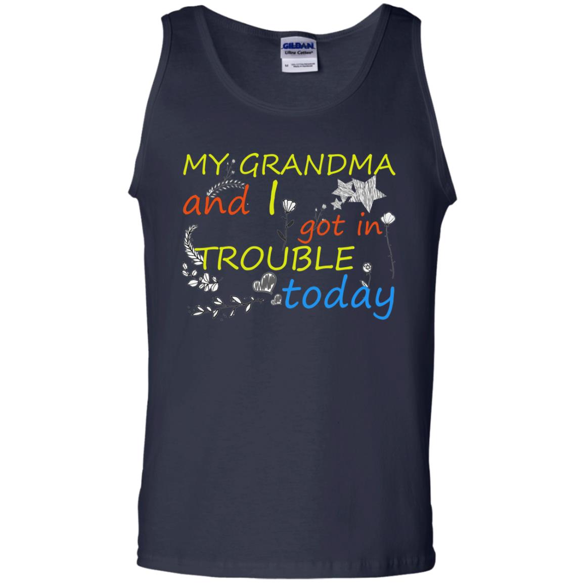 My Grandma And I Got In Trouble Today Shirt Navy