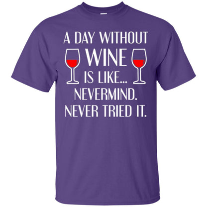A Day Without Wine Wine Lovers T-shirt Purple