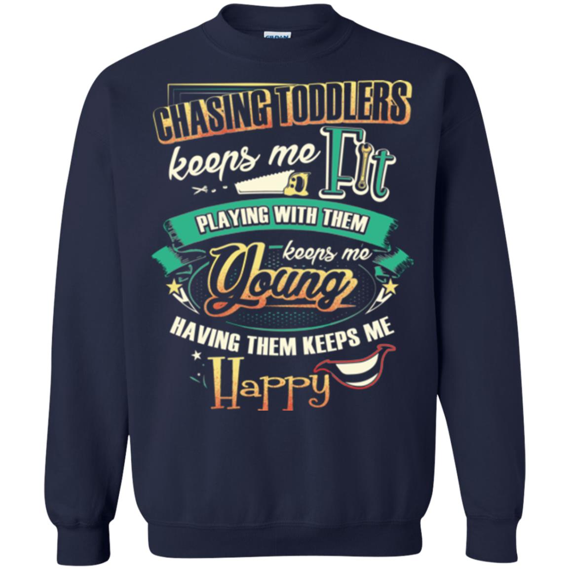 Chasing Toddlers Keeps Me Fit Shirt Navy